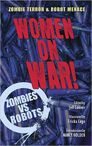 Zombies v. Robots: Women on War