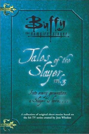 Tales of the Slayer 3