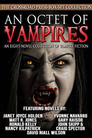 An Octet of Vampires: An Eight-Novel Collection of Vampire Fiction